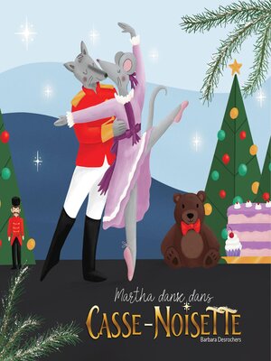cover image of Martha Danse Dans Casse-Noisette